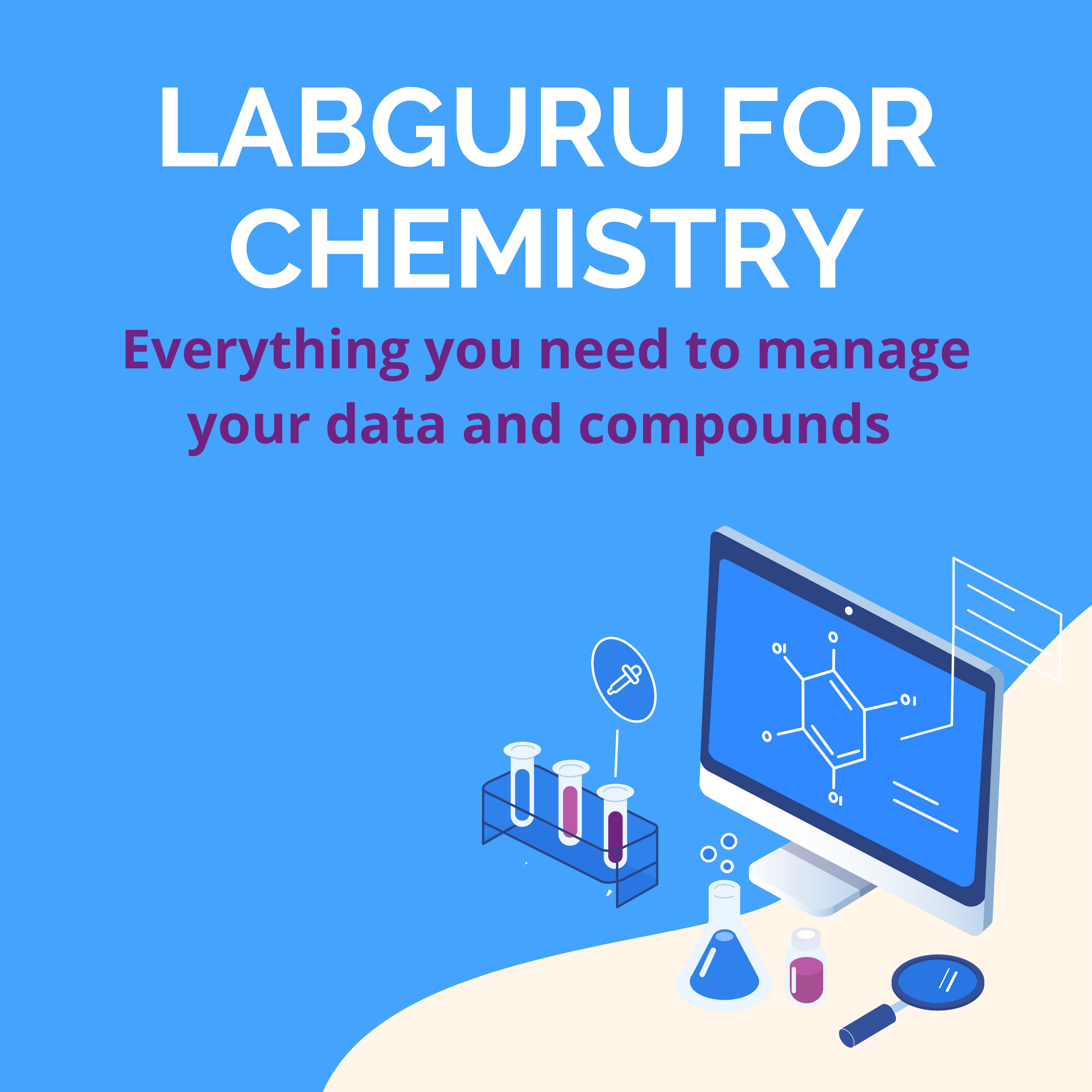 Labguru for Chemistry Labguru for Chemistry